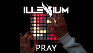 (LEVEL3)ILLENIUM – Pray ft. Kameron Alexander Launchpad工程下载