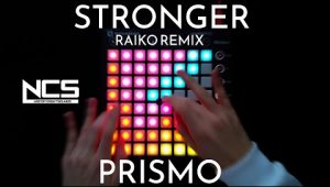 (LEVEL2)Prismo – Stronger (Raiko Remix) [NCS Release] Launchpad工程下载