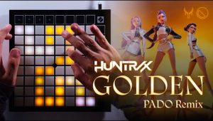 (LEVEL2)Huntrx – Golden (PADO Remix) Launchpad工程下载